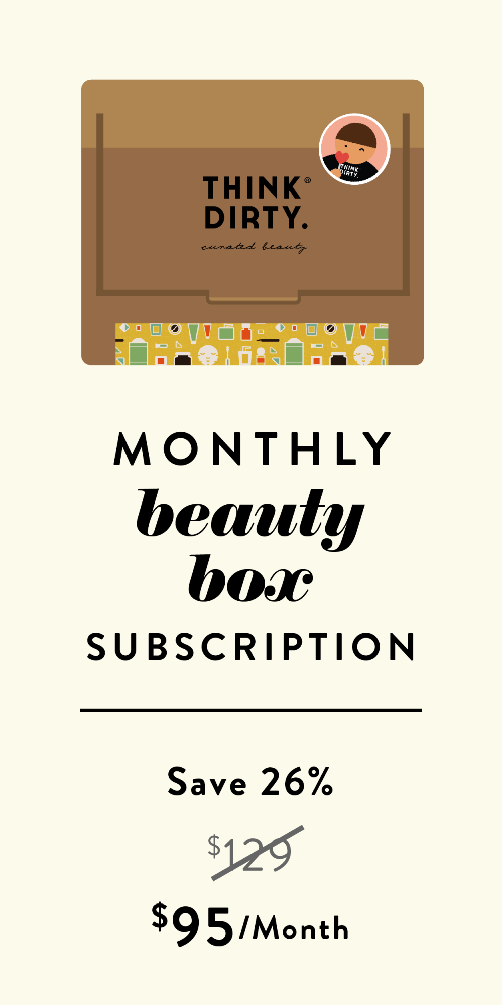 Monthly beauty box